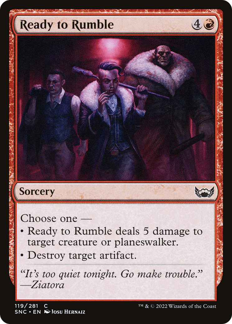 Ready to Rumble (SNC-119) - Streets of New Capenna Foil - Premium MTG Single from Wizards of the Coast - Just $0.25! Shop now at Game Crave Tournament Store