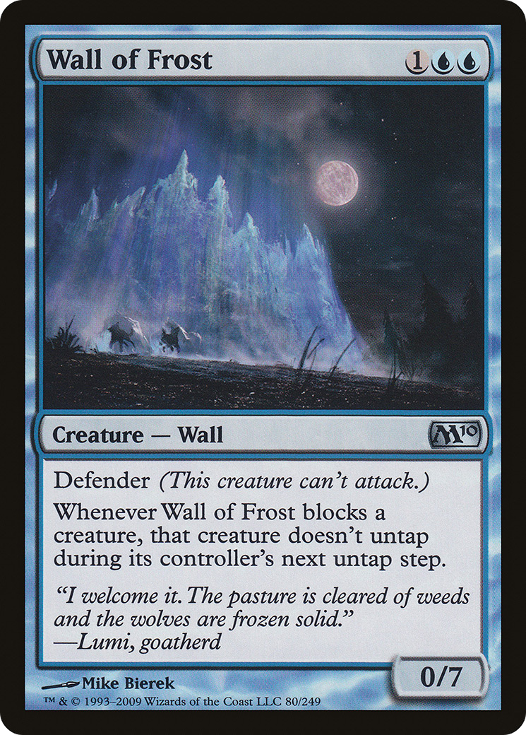 Wall of Frost (M10-080) - Magic 2010 - Premium MTG Single from Wizards of the Coast - Just $0.08! Shop now at Game Crave Tournament Store