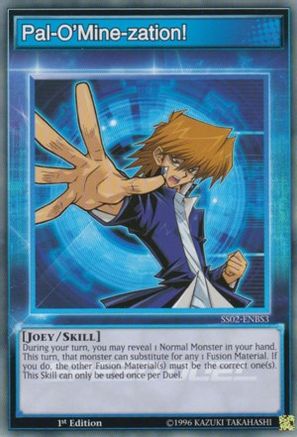 Pal-O'Mine-zation! (SS02-ENBS3) - Speed Duel Decks: Duelists of Tomorrow 1st Edition - Premium Yugioh Single from Konami - Just $0.25! Shop now at Game Crave Tournament Store