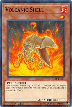 Volcanic Shell (SDSB-EN021) - Structure Deck: Soulburner 1st Edition - Premium Yugioh Single from Konami - Just $0.08! Shop now at Game Crave Tournament Store