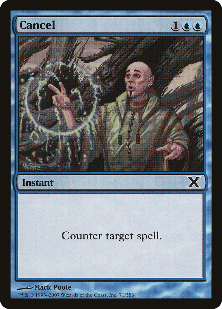 Cancel (10E-071) - Tenth Edition Foil - Premium MTG Single from Wizards of the Coast - Just $0.10! Shop now at Game Crave Tournament Store
