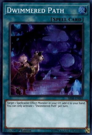 Dwimmered Path (SR08-EN041) - Structure Deck: Order of the Spellcasters 1st Edition - Premium Yugioh Single from Konami - Just $0.25! Shop now at Game Crave Tournament Store