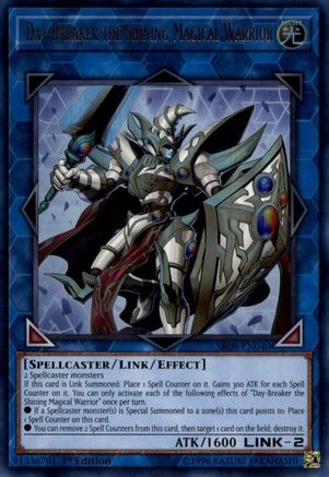 Day-Breaker the Shining Magical Warrior (SR08-EN040) - Structure Deck: Order of the Spellcasters 1st Edition - Premium Yugioh Single from Konami - Just $0.33! Shop now at Game Crave Tournament Store
