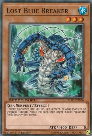 Lost Blue Breaker (SBAD-EN026) - Speed Duel: Attack from the Deep 1st Edition - Premium Yugioh Single from Konami - Just $0.25! Shop now at Game Crave Tournament Store