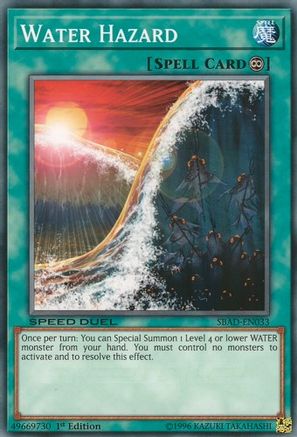 Water Hazard (SBAD-EN033) - Speed Duel: Attack from the Deep 1st Edition - Premium Yugioh Single from Konami - Just $0.25! Shop now at Game Crave Tournament Store