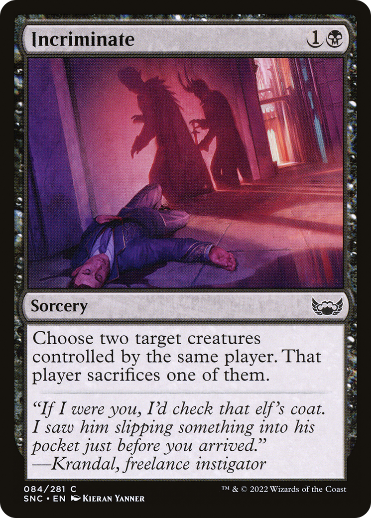 Incriminate (SNC-084) - Streets of New Capenna - Premium MTG Single from Wizards of the Coast - Just $0.25! Shop now at Game Crave Tournament Store