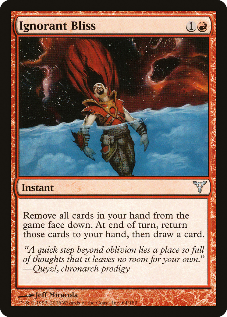 Ignorant Bliss (DIS-064) - Dissension - Premium MTG Single from Wizards of the Coast - Just $0.08! Shop now at Game Crave Tournament Store