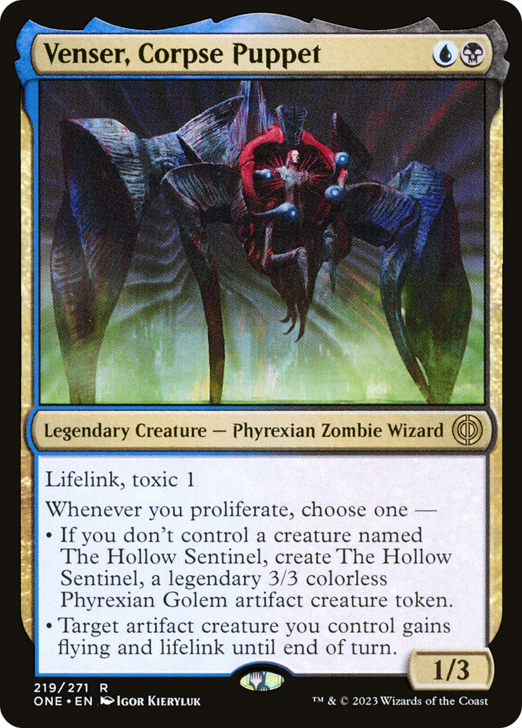 Venser, Corpse Puppet (ONE-219) - Phyrexia: All Will Be One Foil - Premium MTG Single from Wizards of the Coast - Just $0.23! Shop now at Game Crave Tournament Store