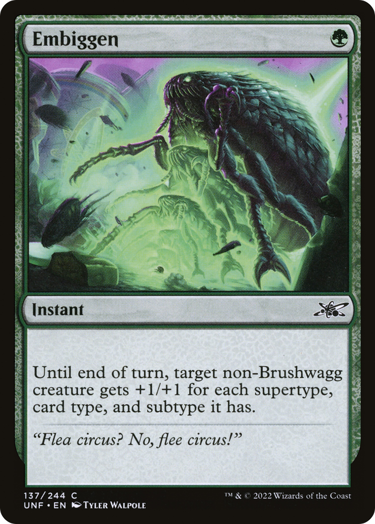 Embiggen (UNF-137) - Unfinity Foil - Premium MTG Single from Wizards of the Coast - Just $0.08! Shop now at Game Crave Tournament Store