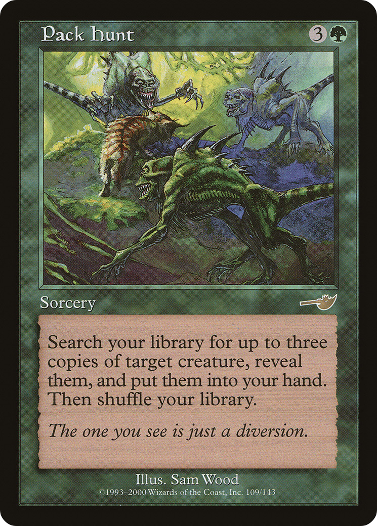 Pack Hunt (NEM-109) - Nemesis - Premium MTG Single from Wizards of the Coast - Just $0.10! Shop now at Game Crave Tournament Store