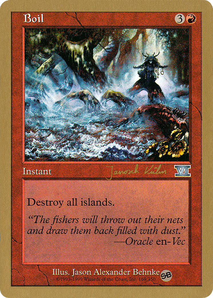 Boil (WC00-JK169SB) - World Championship Decks 2000 - Premium MTG Single from Wizards of the Coast - Just $0.13! Shop now at Game Crave Tournament Store