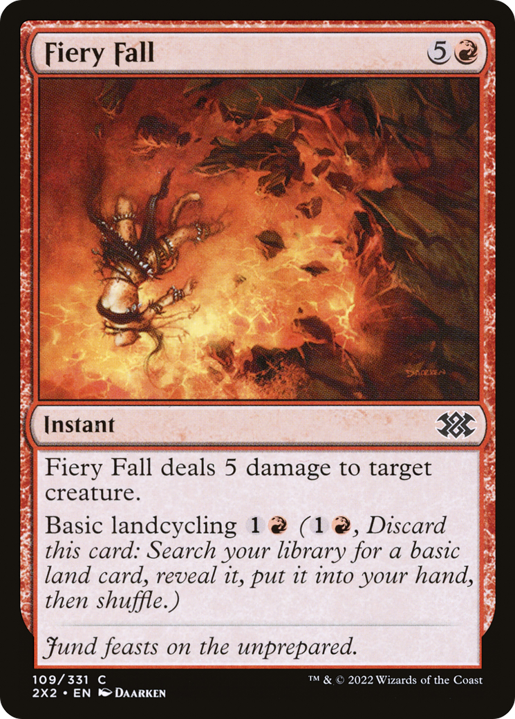 Fiery Fall (2X2-109) - Double Masters 2022 - Premium MTG Single from Wizards of the Coast - Just $0.08! Shop now at Game Crave Tournament Store