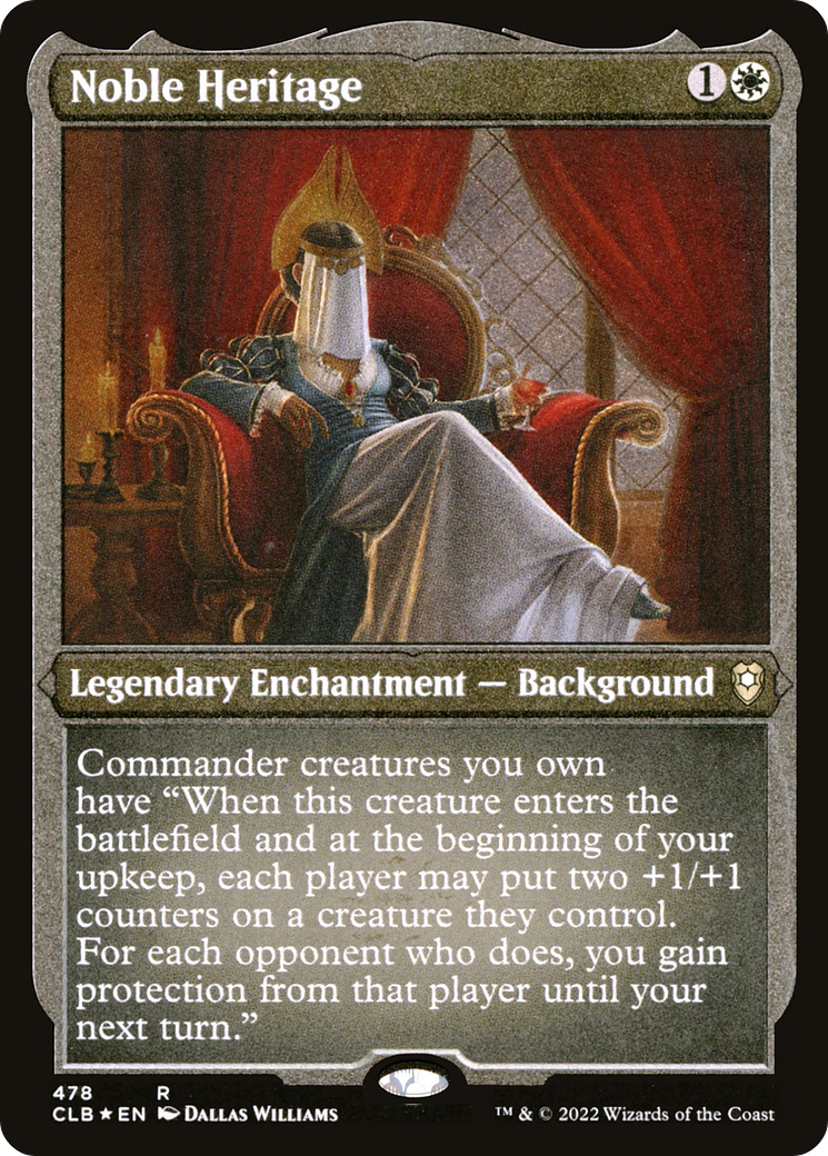 Noble Heritage (CLB-478) - Commander Legends: Battle for Baldur's Gate Etched Foil - Premium MTG Single from Wizards of the Coast - Just $0.08! Shop now at Game Crave Tournament Store