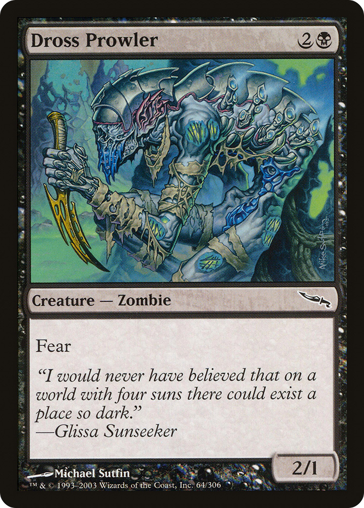 Dross Prowler (MRD-064) - Mirrodin - Premium MTG Single from Wizards of the Coast - Just $0.25! Shop now at Game Crave Tournament Store