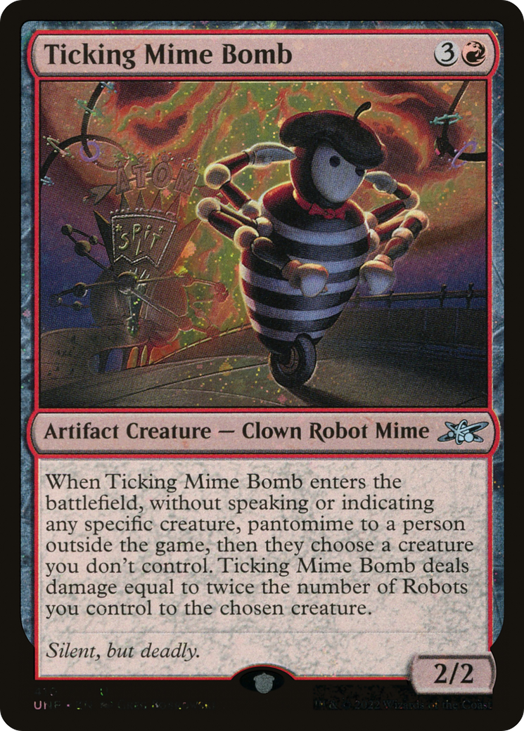 Ticking Mime Bomb (UNF-410) - Unfinity Foil - Premium MTG Single from Wizards of the Coast - Just $0.08! Shop now at Game Crave Tournament Store