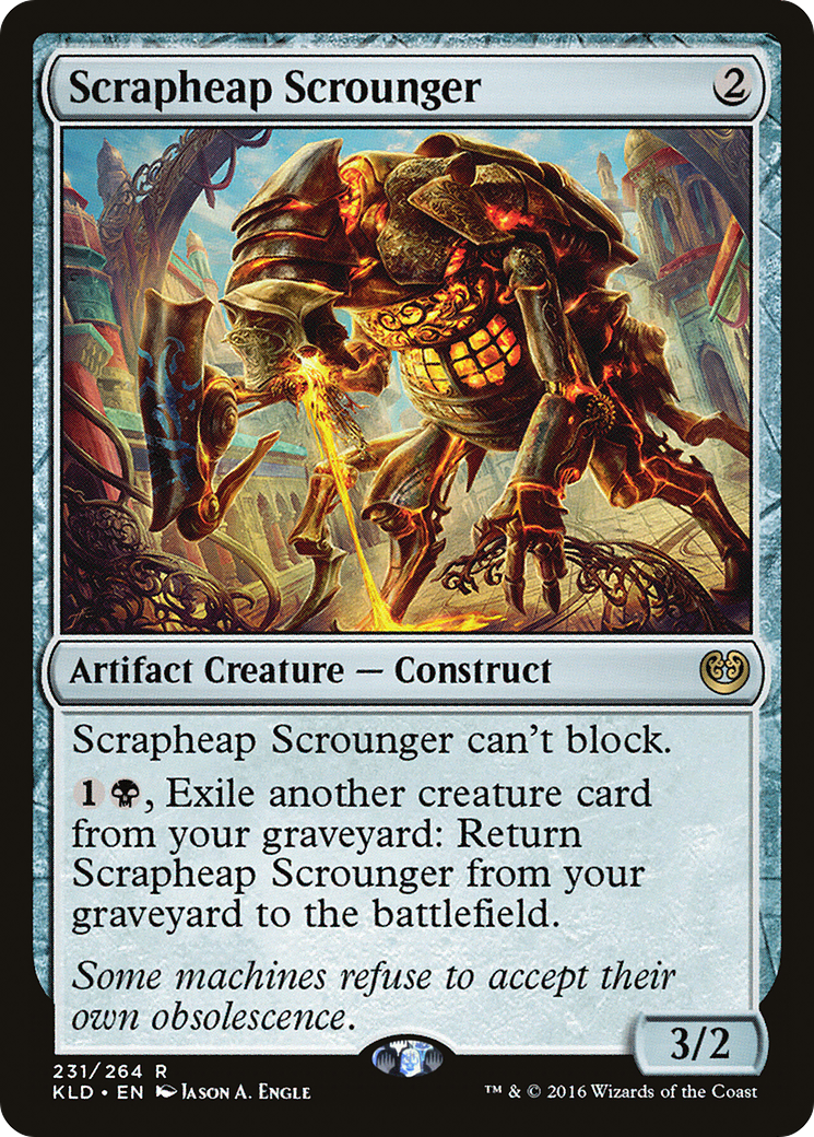 Scrapheap Scrounger (KLD-231) - Kaladesh Foil - Premium MTG Single from Wizards of the Coast - Just $0.22! Shop now at Game Crave Tournament Store