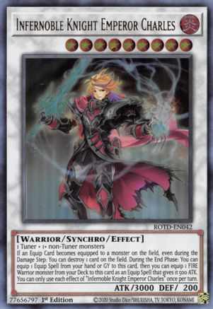 Infernoble Knight Emperor Charles (ROTD-EN042) - Rise of the Duelist 1st Edition - Premium Yugioh Single from Konami - Just $2.54! Shop now at Game Crave Tournament Store