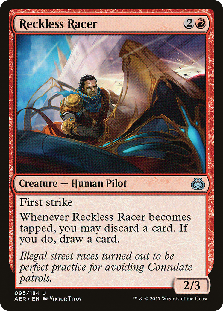 Reckless Racer (AER-095) - Aether Revolt - Premium MTG Single from Wizards of the Coast - Just $0.08! Shop now at Game Crave Tournament Store