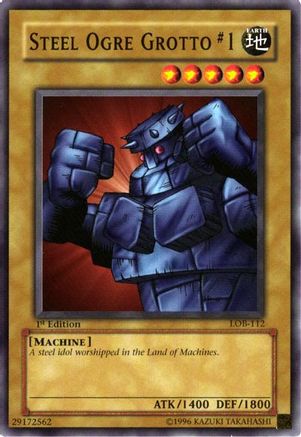 Steel Ogre Grotto #1 (LOB-112) - The Legend of Blue Eyes White Dragon 1st Edition - Premium Yugioh Single from Konami - Just $0.32! Shop now at Game Crave Tournament Store