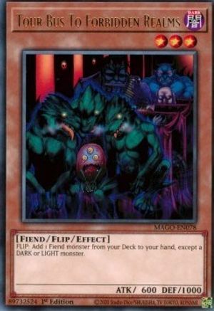 Tour Bus To Forbidden Realms (MAGO-EN078) - Maximum Gold 1st Edition - Premium Yugioh Single from Konami - Just $0.25! Shop now at Game Crave Tournament Store