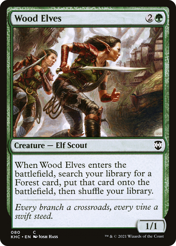 Wood Elves (KHC-080) - Kaldheim Commander - Premium MTG Single from Wizards of the Coast - Just $0.27! Shop now at Game Crave Tournament Store