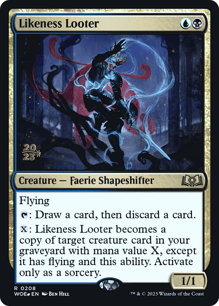 Likeness Looter (PWOE-208S) - Wilds of Eldraine Promos Foil - Premium MTG Single from Wizards of the Coast - Just $0.64! Shop now at Game Crave Tournament Store