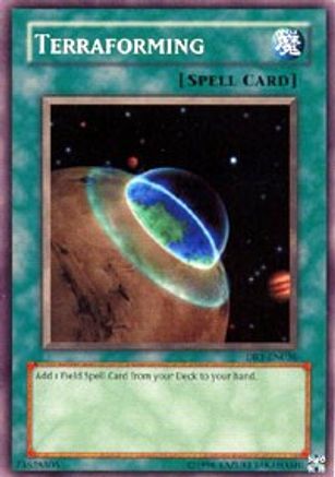 Terraforming (DR1-EN036) - Dark Revelation Volume 1 Unlimited - Premium Yugioh Single from Konami - Just $0.63! Shop now at Game Crave Tournament Store