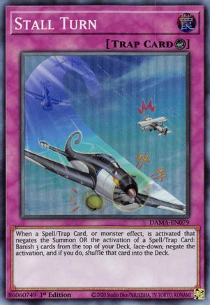 Stall Turn (DAMA-EN079) - Dawn of Majesty 1st Edition - Premium Yugioh Single from Konami - Just $0.25! Shop now at Game Crave Tournament Store