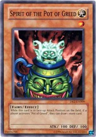 Spirit of the Pot of Greed (DR2-EN009) - Dark Revelation Volume 2 Unlimited - Premium Yugioh Single from Konami - Just $0.28! Shop now at Game Crave Tournament Store