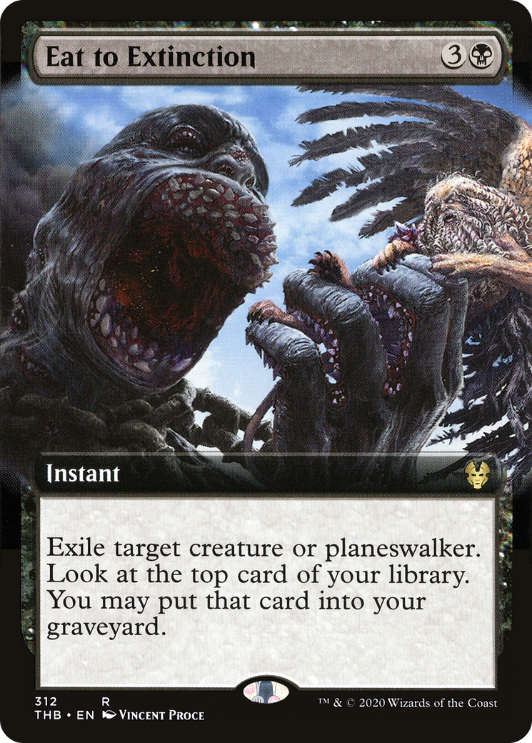 Eat to Extinction (THB-312) - Theros Beyond Death: (Extended Art) Foil - Premium MTG Single from Wizards of the Coast - Just $0.17! Shop now at Game Crave Tournament Store