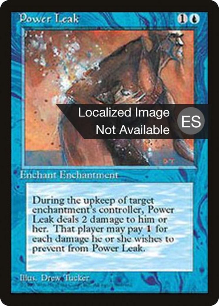 Power Leak (4BB-092) - Fourth Edition Foreign Black Border - Premium MTG Single from Wizards of the Coast - Just $0.24! Shop now at Game Crave Tournament Store