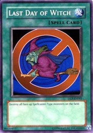 Last Day of Witch (DL9-EN001) - Duelist League Promo Limited - Premium Yugioh Single from Konami - Just $0.36! Shop now at Game Crave Tournament Store