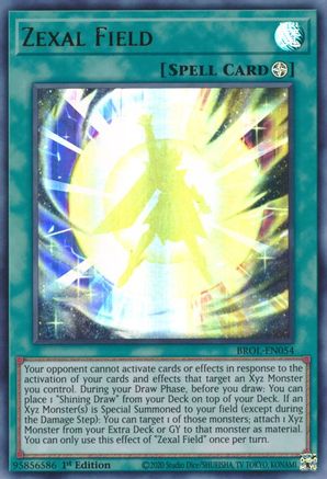 Zexal Field (BROL-EN054) - Brothers of Legend 1st Edition - Premium Yugioh Single from Konami - Just $0.13! Shop now at Game Crave Tournament Store