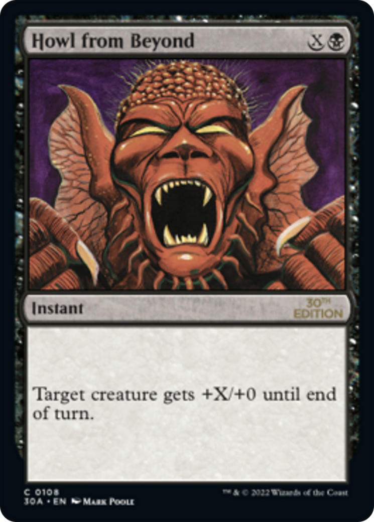 Howl from Beyond (30A-108) - 30th Anniversary Edition - Premium MTG Single from Wizards of the Coast - Just $0.08! Shop now at Game Crave Tournament Store