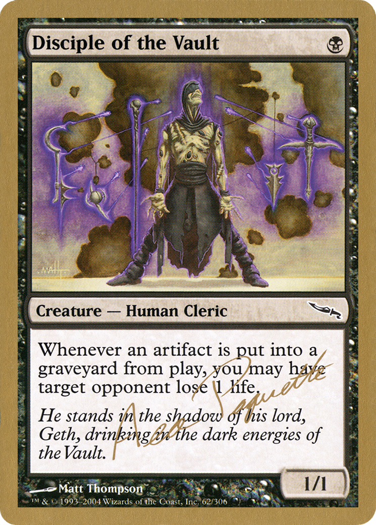 Disciple of the Vault (WC04-AP62A) - World Championship Decks 2004 - Premium MTG Single from Wizards of the Coast - Just $0.87! Shop now at Game Crave Tournament Store
