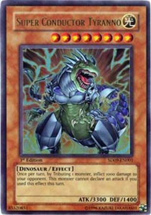 Super Conductor Tyranno (SD09-EN001) - Structure Deck: Dinosaur's Rage 1st Edition - Premium Yugioh Single from Konami - Just $0.27! Shop now at Game Crave Tournament Store