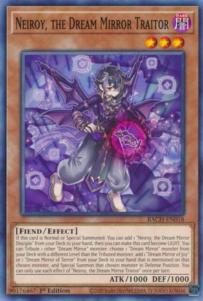 Neiroy, the Dream Mirror Traitor (BACH-EN018) - Battle of Chaos 1st Edition - Premium Yugioh Single from Konami - Just $0.25! Shop now at Game Crave Tournament Store