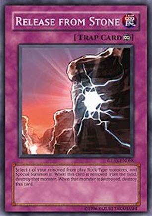 Release from Stone (GLAS-EN068) - Gladiator's Assault Unlimited - Premium Yugioh Single from Konami - Just $0.54! Shop now at Game Crave Tournament Store
