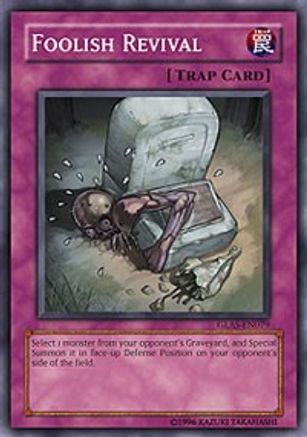 Foolish Revival (GLAS-EN079) - Gladiator's Assault 1st Edition - Premium Yugioh Single from Konami - Just $0.25! Shop now at Game Crave Tournament Store