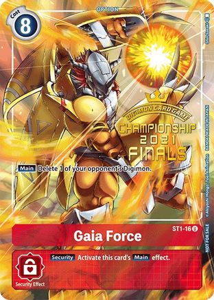 Gaia Force (2021 Championship Finals Tamer‘s Evolution Pack) (ST1-16) - Starter Deck 01: Gaia Red Foil - Premium Digimon Single from Bandai - Just $2.81! Shop now at Game Crave Tournament Store