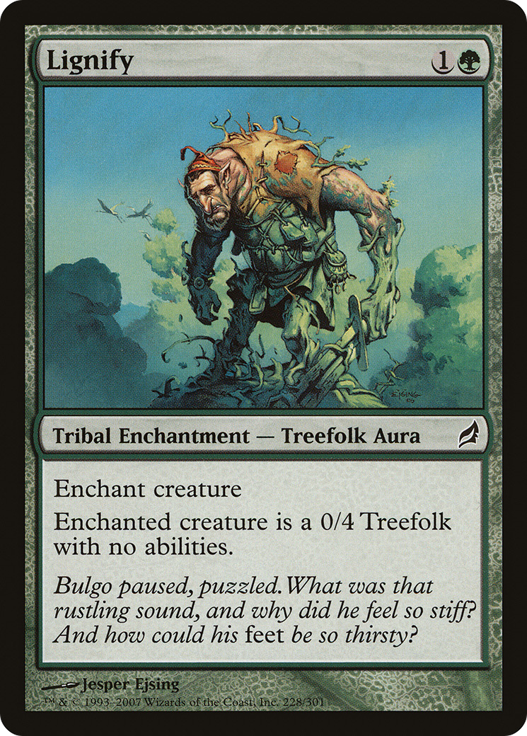 Lignify (LRW-228) - Lorwyn Foil - Premium MTG Single from Wizards of the Coast - Just $7.66! Shop now at Game Crave Tournament Store
