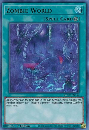 Zombie World (GFP2-EN154) - Ghosts From the Past: The 2nd Haunting 1st Edition - Premium Yugioh Single from Konami - Just $0.34! Shop now at Game Crave Tournament Store