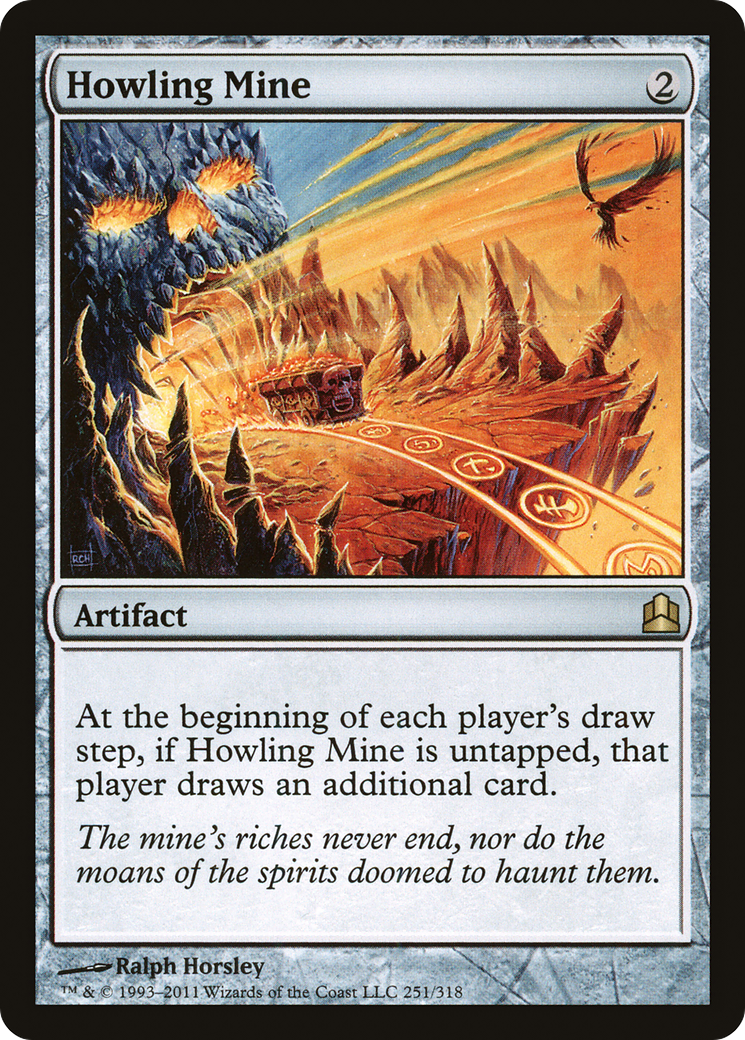 Howling Mine (CMD-251) - Commander 2011 - Premium MTG Single from Wizards of the Coast - Just $3.15! Shop now at Game Crave Tournament Store