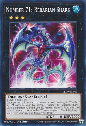 Number 71: Rebarian Shark (LED9-EN013) - Legendary Duelists: Duels From the Deep 1st Edition - Premium Yugioh Single from Konami - Just $0.25! Shop now at Game Crave Tournament Store