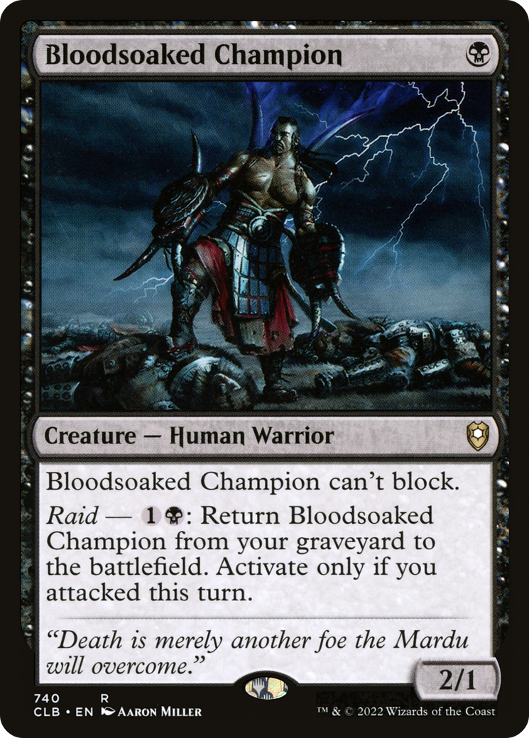 Bloodsoaked Champion (CLB-740) - Commander Legends: Battle for Baldur's Gate - Premium MTG Single from Wizards of the Coast - Just $0.25! Shop now at Game Crave Tournament Store