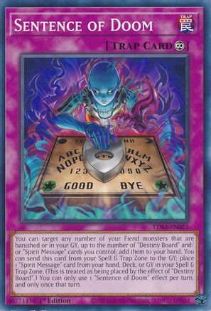 Sentence of Doom (LDS3-EN021) - Legendary Duelists: Season 3 1st Edition - Premium Yugioh Single from Konami - Just $0.25! Shop now at Game Crave Tournament Store