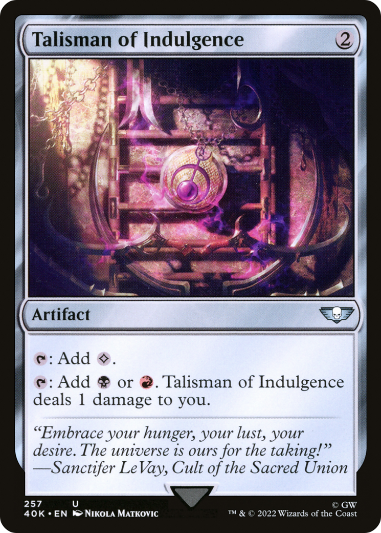 Talisman of Indulgence (40K-257) - Warhammer 40,000 Commander - Premium MTG Single from Wizards of the Coast - Just $0.66! Shop now at Game Crave Tournament Store
