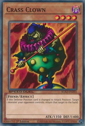 Crass Clown (SGX2-END03) - Speed Duel GX: Midterm Paradox 1st Edition - Premium Yugioh Single from Konami - Just $0.25! Shop now at Game Crave Tournament Store