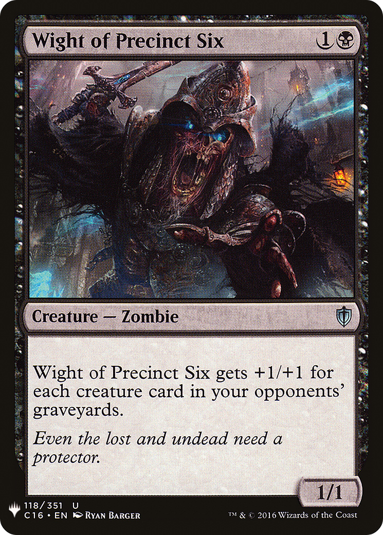 Wight of Precinct Six (MB1-825) - Mystery Booster - Premium MTG Single from Wizards of the Coast - Just $0.08! Shop now at Game Crave Tournament Store