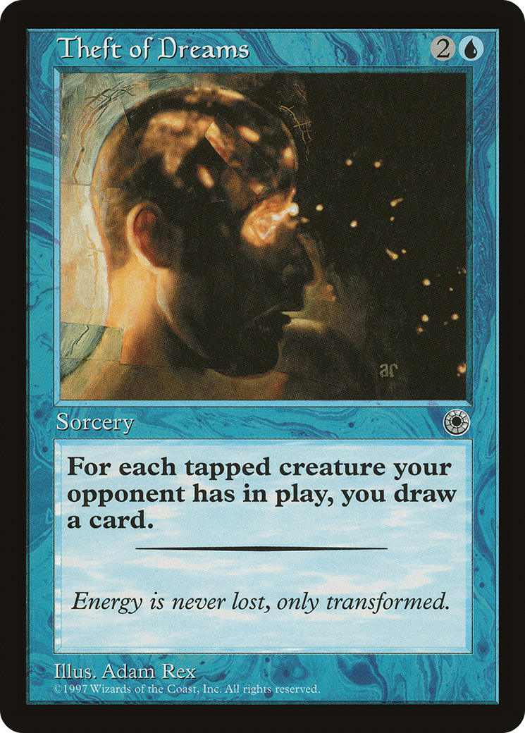 Theft of Dreams (POR-072) - Portal - Premium MTG Single from Wizards of the Coast - Just $0.55! Shop now at Game Crave Tournament Store